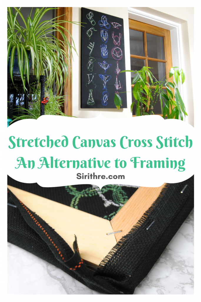 Stretched Canvas Cross Stitch. An alternative to framing