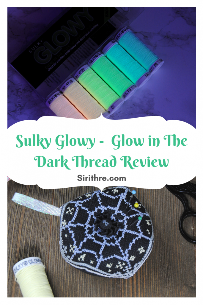 Sulky glowy - glow in the dark thread review