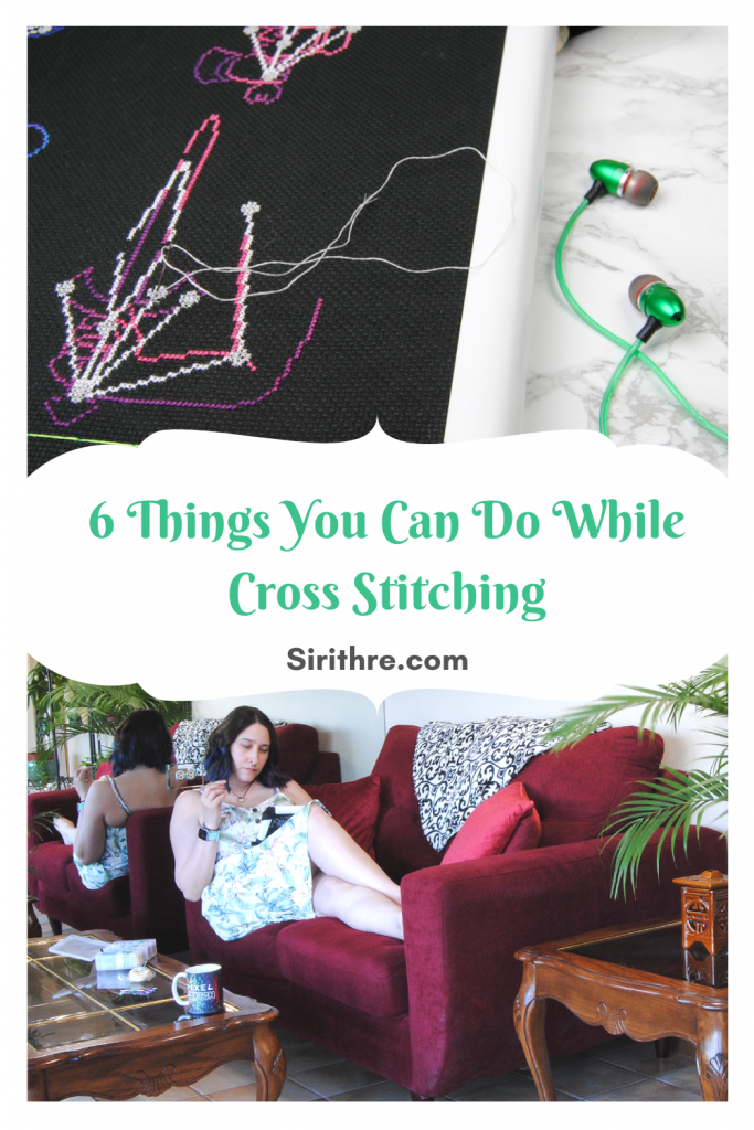 6 you can do while cross stitching